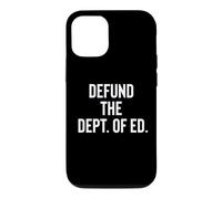 Carcasa para iPhone 12/12 Pro Defund The Department of Education Politics
