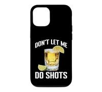 Carcasa para iPhone 12/12 Pro Don't Let Me Do Shots Bromas de tentación de Alcohol -