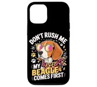 Carcasa para iPhone 12/12 Pro Don't Rush Me My Beagle Comes First Dog Lover