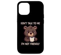 Carcasa para iPhone 12/12 Pro Don't Talk To Me I'm Not Friendly
