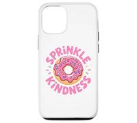 Carcasa para iPhone 12/12 Pro Donut Sprinkle Kindness Funny Girls Women Doughnut Lover