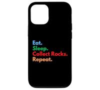 Carcasa para iPhone 12/12 Pro Eat Sleep Collect Rocks Repeat para coleccionistas y Amantes de Rocas