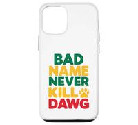 Carcasa para iPhone 12/12 Pro El Mal Nombre Nunca Mata a Dawg Proverbios y Significado jamaicanos