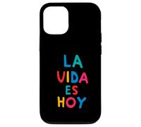 Carcasa para iPhone 12/12 Pro El Vivir es Hoy, Vive el Momento Presente