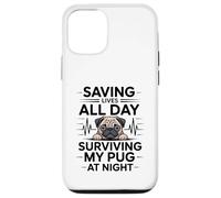 Carcasa para iPhone 12/12 Pro Enfermera Divertida salvando Vidas Todo el día sobreviviendo a mi Pug por la Noche