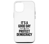 Carcasa para iPhone 12/12 Pro Es un Buen día para Proteger la Democracia y los entusiastas del Voto