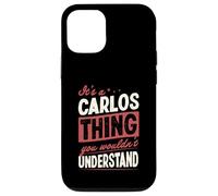 Carcasa para iPhone 12/12 Pro Es una Cosa de Carlos Que no entenderías Nombre