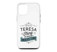 Carcasa para iPhone 12/12 Pro Es una Cosa de Teresa Que no entenderías Teresa Divertida