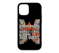 Carcasa para iPhone 12/12 Pro Fatherhood Where Every Trip TO The Store IS A Side Quest