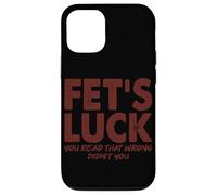 Carcasa para iPhone 12/12 Pro Fet's Luck Cita Divertida «Tengo Suerte, lo has leído Mal»
