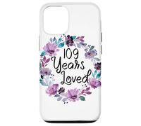 Carcasa para iPhone 12/12 Pro Floral 109 Years Old 109th Birthday Women's 109 Years Loved