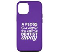 Carcasa para iPhone 12/12 Pro Floss Daily Keep Dentist Away Dental Humor Cita