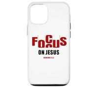 Carcasa para iPhone 12/12 Pro Focus on Jesus - Christian Faith Inspirational Reminder