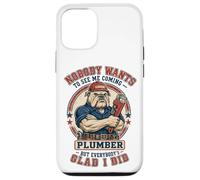 Carcasa para iPhone 12/12 Pro Fontanero Divertido Nadie Quiere verme Venir Bulldog Plumbing