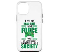 Carcasa para iPhone 12/12 Pro Forced to Put Controller Down Re-Enter Society Gamer