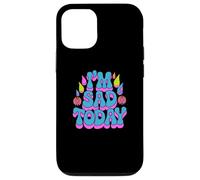 Carcasa para iPhone 12/12 Pro Fragante y Triste Frase «Estoy Triste Hoy», Texto Divertido para Gente Triste y Divertida