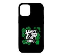 Carcasa para iPhone 12/12 Pro Funny Houseplant Lover Leafy Things Don't Judge
