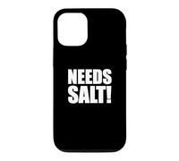 Carcasa para iPhone 12/12 Pro Funny Needs Salt! Diciendo para Jefes de Chefs y Cocineros caseros