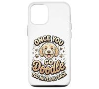 Carcasa para iPhone 12/12 Pro Goldendoodle Mom Goldendoodle Dad Once You Go Dueño de Doodle