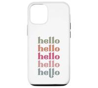 Carcasa para iPhone 12/12 Pro Hola Hombres, Mujeres y niños Que aman saludar por la mañana