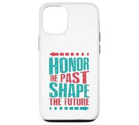 Carcasa para iPhone 12/12 Pro Honrar el Pasado, Dar Forma al Futuro
