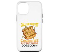 Carcasa para iPhone 12/12 Pro Hot Dog Call Me The Vet Cause I Be Puttin ' These Dogs Down