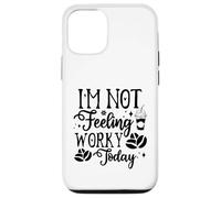 Carcasa para iPhone 12/12 Pro Hoy no Tengo ganas de Trabajar, Divertida Oficina