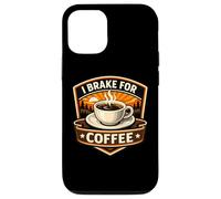 Carcasa para iPhone 12/12 Pro I Brake For Coffee Lover Conductor Motocicleta Jinete Camionero Diversión
