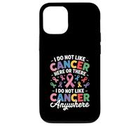 Carcasa para iPhone 12/12 Pro I Do Not Like Cancer Here Or There Breast Cancer Lung Colon
