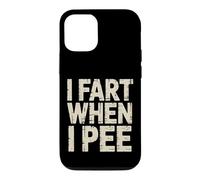 Carcasa para iPhone 12/12 Pro I Fart When I Pee Mordaza de baño vergonzosa -