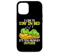 Carcasa para iPhone 12/12 Pro I Like to Stay in Bed It’s Too Peopley Outside, Dinosaur