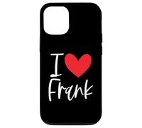 Carcasa para iPhone 12/12 Pro I Love Frank Nombre Personalizado Chica Mujer BFF Amiga Corazón