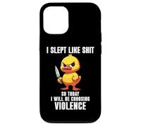 Carcasa para iPhone 12/12 Pro I Slept Like Shit So Today I'm Choosing Violence Duck Knife