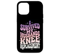 Carcasa para iPhone 12/12 Pro I Survived My Husbands Knee Replacement Cirugia Articular
