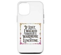 Carcasa para iPhone 12/12 Pro IF Lost I Walked Through A Wardrobe AT LUNCHTIME