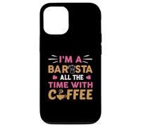 Carcasa para iPhone 12/12 Pro I'm Barista Coffee Cafeine Baristas Funny Coffee Lover