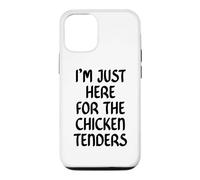 Carcasa para iPhone 12/12 Pro I'm Just Here for The Chicken Tenders Funny Chicken Tender