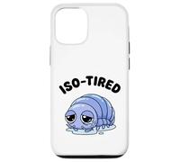 Carcasa para iPhone 12/12 Pro ISO-Cansado Isopod Divertido Roly Poly Pill Bug Humor