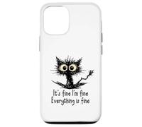 Carcasa para iPhone 12/12 Pro It's Fine I'm Fine Funny Chaotic Cat Meme Morning Mood