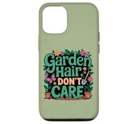Carcasa para iPhone 12/12 Pro Jardinero Divertido, Amante de Las Flores, de Garden Hair Don't Care