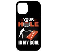 Carcasa para iPhone 12/12 Pro Juego de pufs Your Hole Is My Goal, Divertido Juego de Cornhole