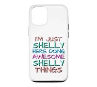 Carcasa para iPhone 12/12 Pro Just Shelly Haciendo Increíbles Shelly Cosas Divertidas