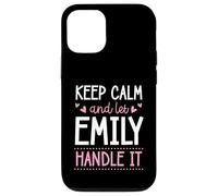 Carcasa para iPhone 12/12 Pro Keep Calm and Let Emily Handle It Chill Nombre
