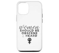 Carcasa para iPhone 12/12 Pro Las Mujeres Deben ser obscenas y escuchadas con un Lema Feminista Divertido