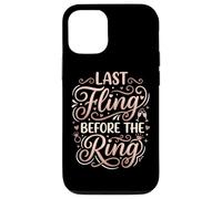 Carcasa para iPhone 12/12 Pro Last Fling Before The Ring - Novia de Despedida de Soltera