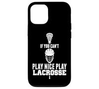 Carcasa para iPhone 12/12 Pro LAX Game Can't Play Nice Play Lacrosse Apparel Goat Lacrosse