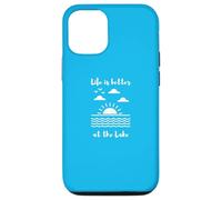 Carcasa para iPhone 12/12 Pro Life is Better at The Lake for Lake Cottage and Cabin