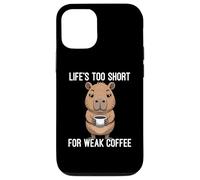 Carcasa para iPhone 12/12 Pro Life'S Too Short For Weak Coffee