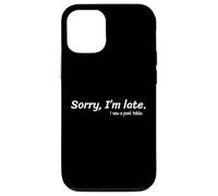 Carcasa para iPhone 12/12 Pro Lo Siento, llego Tarde, Vi una Mesa de Billar Divertido Jugador de Billar