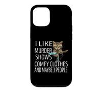 Carcasa para iPhone 12/12 Pro Me Gusta el Asesinato Muestra Ropa cómoda y Tal Vez 3 Personas Gato